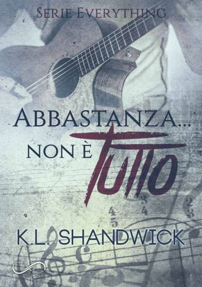 K.L. Shandwick Abbastanza... non è tutto - copertina