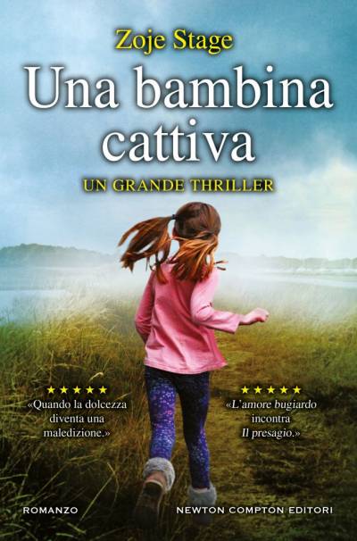 trama del libro Una bambina cattiva