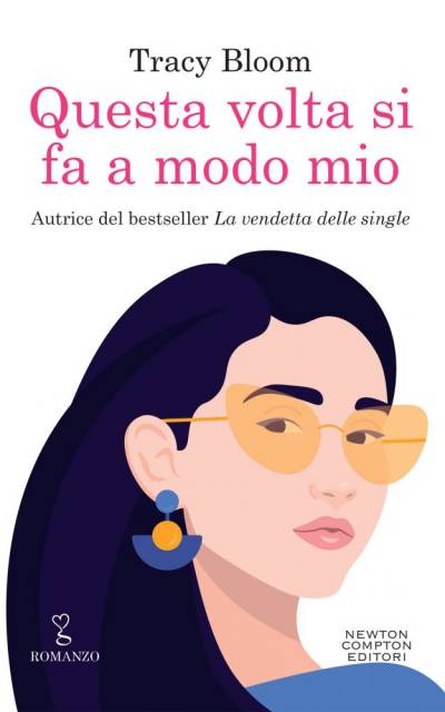 trama del libro Questa volta si fa a modo mio