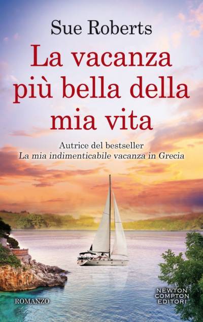 trama del libro La vacanza più bella della mia vita