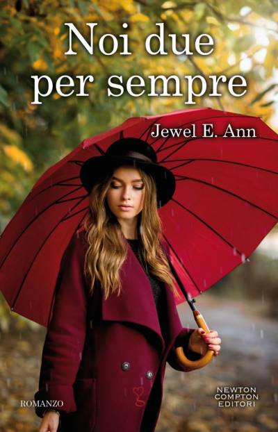 Jewel E. Ann Noi due per sempre - copertina