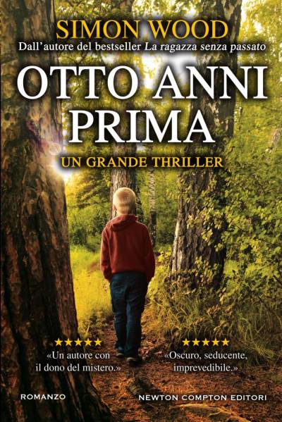 trama del libro Otto anni prima