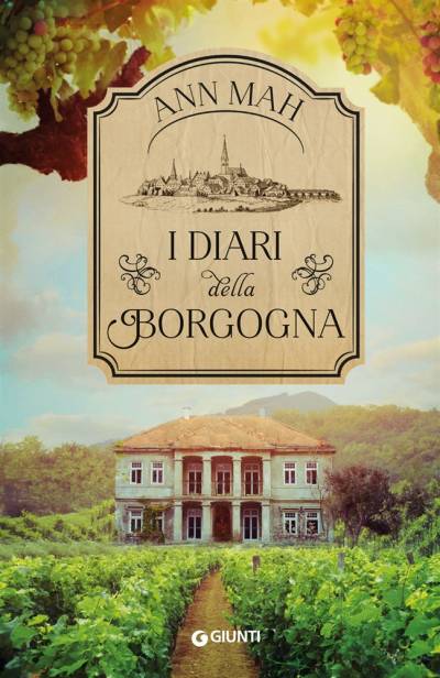 Ann Mah I diari della Borgogna - copertina