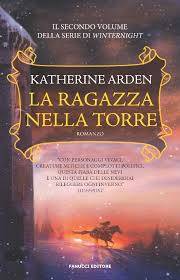 Katherine Arden La ragazza nella torre - copertina