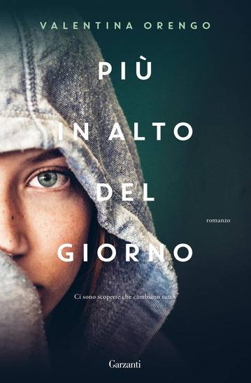 trama del libro Più in alto del giorno