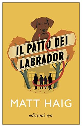 Matt Haig Il patto dei labrador - copertina