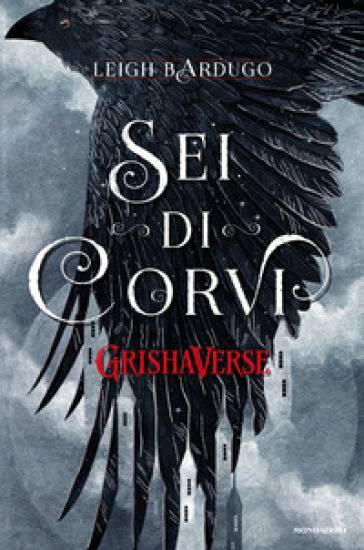 trama del libro Sei di Corvi