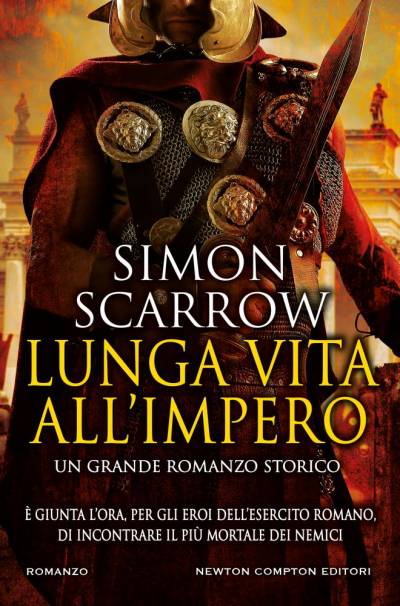 Simon Scarrow Lunga vita all'impero - copertina