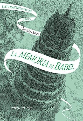 trama del libro La memoria di Babel