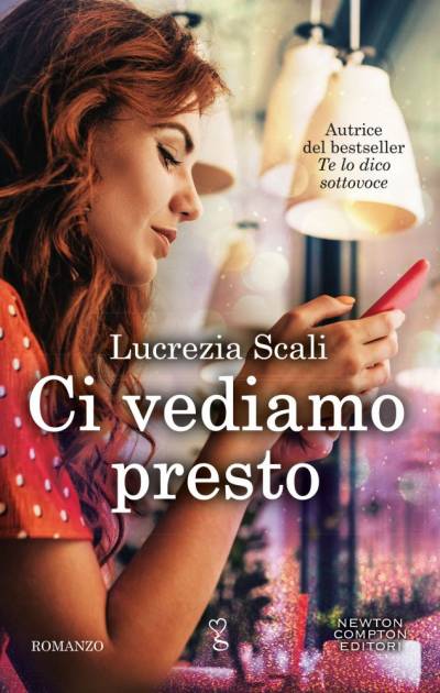 Lucrezia Scali Ci vediamo presto - copertina