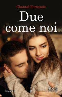 trama del libro Due come noi