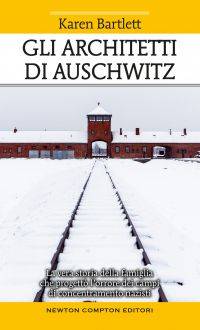 trama del libro Gli architetti di Aushwitz
