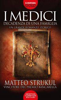 trama del libro I Medici. Decadenza di una famiglia.
