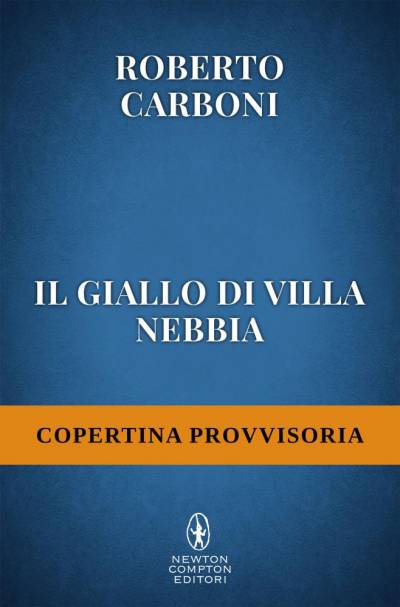 trama del libro Il giallo di Villa Nebbia