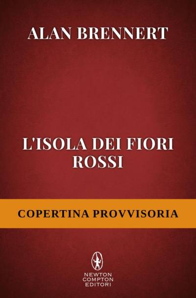 Alan Brennert L'isola dei fiori rossi - copertina