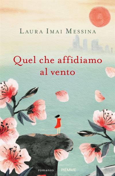 trama del libro Quel che affidiamo al vento