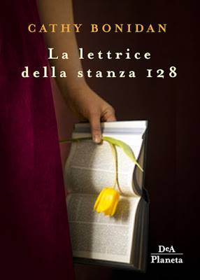 Cathy Bonidan La lettrice della stanza 128 - copertina