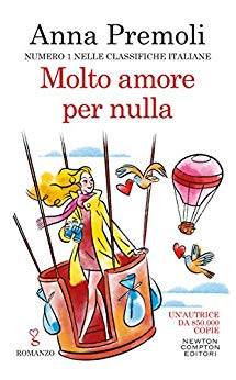 trama del libro Tanto amore per nulla