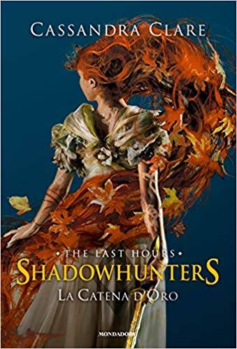 trama del libro La catena d'oro. Shadowhunters. 