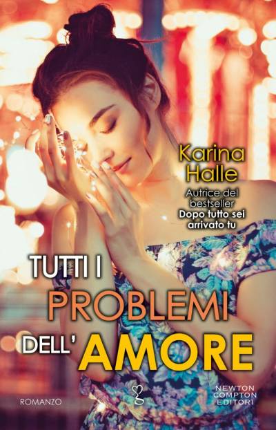 Karina Halle Tutti i problemi dell'amore - copertina