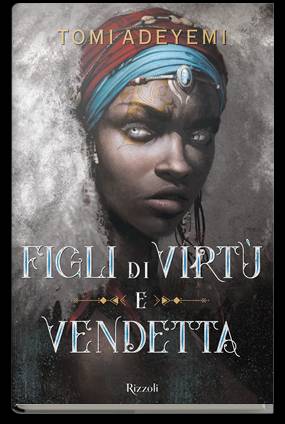trama del libro Figli di virtú e vendetta
