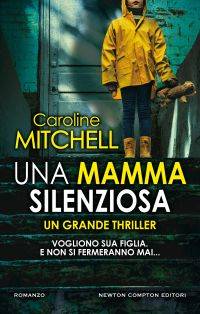 trama del libro Una mamma silenziosa  