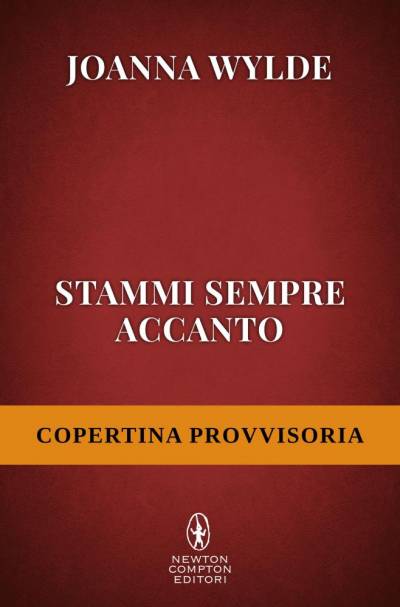 trama del libro Stammi sempre accanto