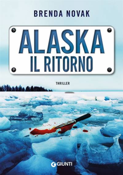 Brenda Novak Alaska il ritorno - copertina