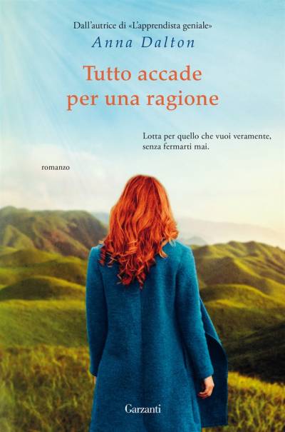 Anna Dalton Tutto accade per una ragione - copertina