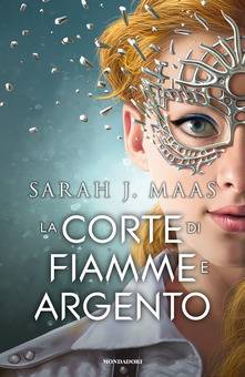 trama del libro La corte di fiamme e argento 