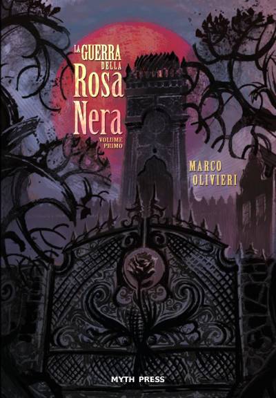 Marco Olivieri La Guerra della Rosa Nera - copertina