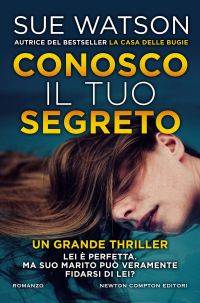 Sue Watson Conosco il tuo segreto - copertina